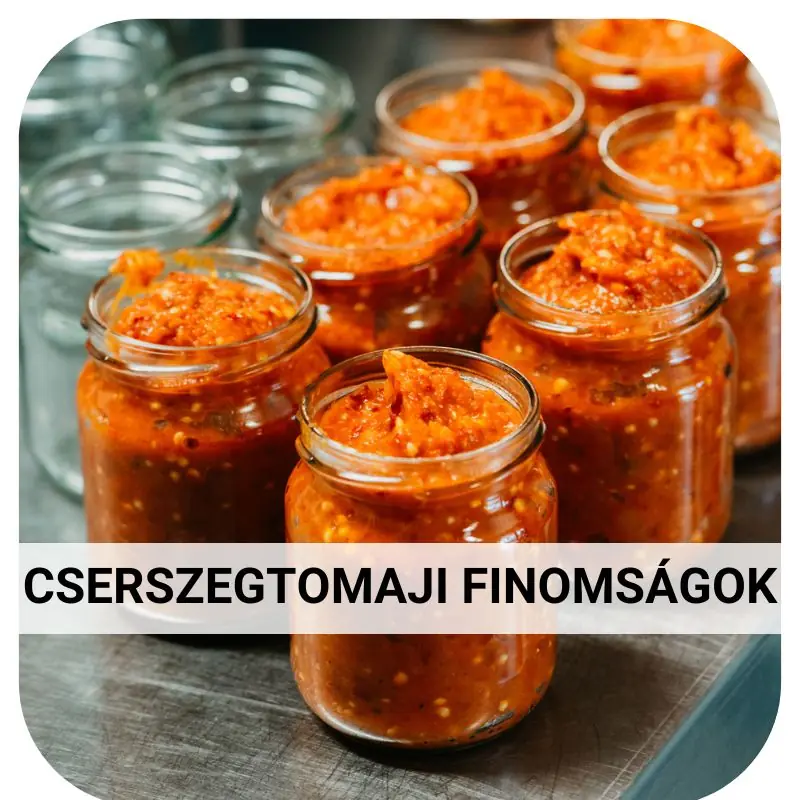 Cserszegtomaji Finomságok